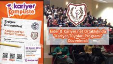 Eider & Kariyer.net Ortaklığında “Kariyer Tüyoları Programı” Düzenlendi