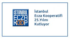 İstanbul Ecza Kooperatifi 25.Yılını Kutluyor